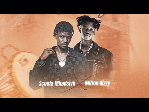 Scoota Mhadsivk and Milton Kizzy