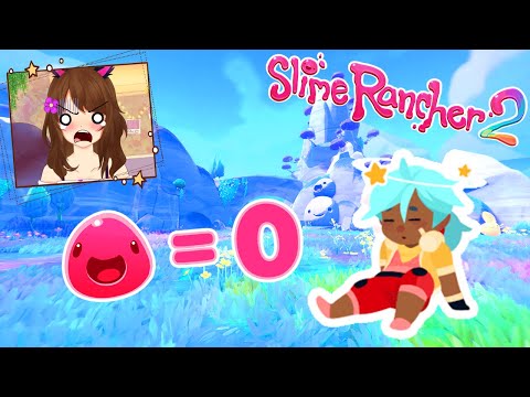 I LOST ALL MY SLIME ON SLIME RANCHER 2! 😭