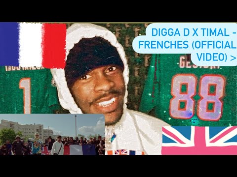 (NEW) DIGGA D X TIMAL FRENCHES (OFFICIAL-GE VIDEO)🇫🇷🇬🇧AMERICAN REACTION VIDEO (MIGHT THE BEST)