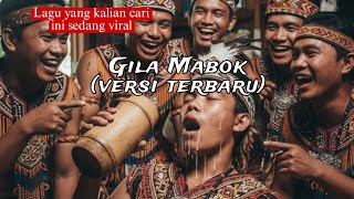 Download lagu Lagu Dayak bikin joget gila mabok versi terbaru mp3