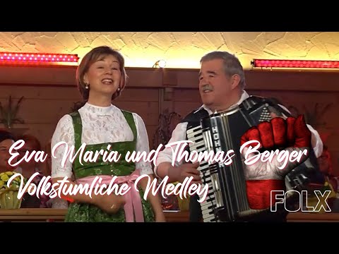 Eva Maria und Thomas Berger – Volkstümliche Medley | VOLKSMUSIK | FOLX TV