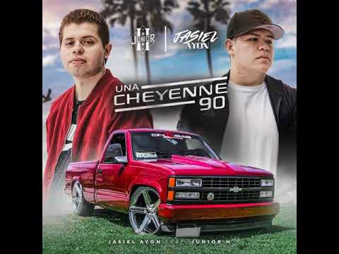 Una Cheyenne 90( Junior H)(Jasiel Ayón)