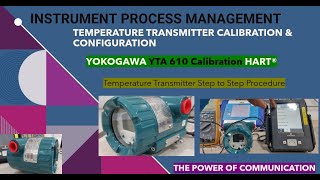 Yokogawa YTA 610 Calibration HART® Temperature transmitter calibration & configuration
