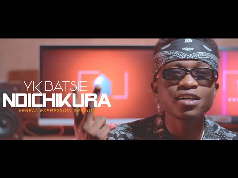 Yk Batsie -Ndichikura[Verbal Expression Session]