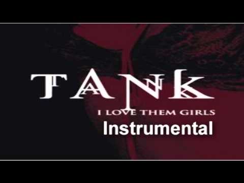Tank - I Love Them Girls (Timbaland Remix) Instrumental