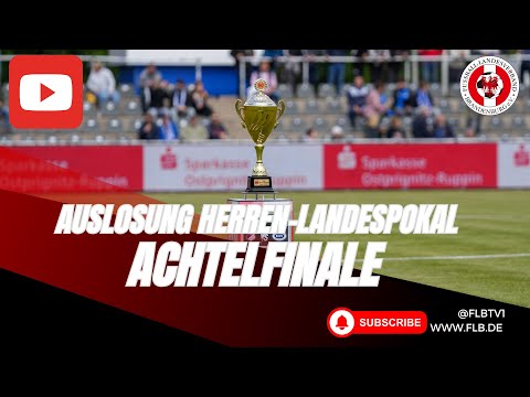 Auslosung Achtelfinale im Herren-Landespokal Brandenburg
