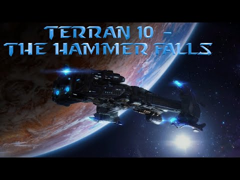 Starcraft Mass Recall (V8.0.1 FINAL) Terran 10 "The Hammer Falls"
