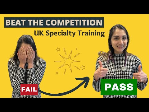 BEAT the Competition - UK Specialty Training Posts