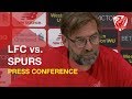 Liverpool vs. Tottenham | Jurgen Klopp Press Conference