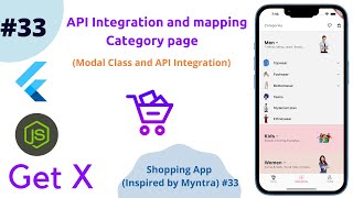 Flutter -  API Integration and mapping Category page ||  Shopping APP #33