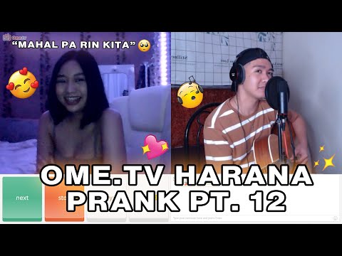 OME.TV HARANA PRANK PART 12 (WE MET AGAIN 💘) KILIG + EMOTIONAL MOMENTS 😢 | Edwin Hurry Jr.