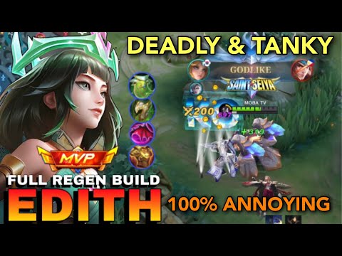 WTF! MVP PLAY! EDITH DEADLY & TANKY TOTALLY DESTROY THE ENEMY | EDITH BEST BUILD 2023 | MLBB