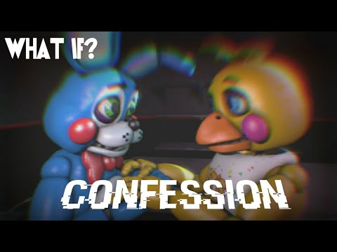 [SFM FNAF] Old Memories Season 3 Episode 16|Confessions but.. What If Toy Bonnie Likes Toy Chica?