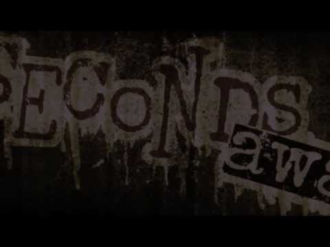 Seconds Away - "Onehour" Official Video
