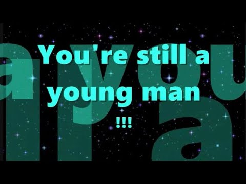 Tower Of Power You 're Still a Young Man Lyrics