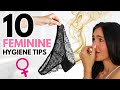 10 Feminine Hygiene Tips You NEED To Know...