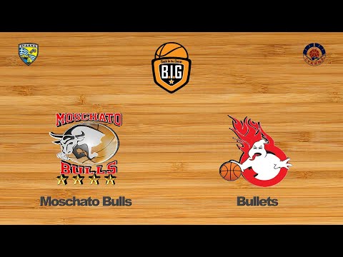 Moschato Bulls 63 - 65 Bullets | Τελική Φάση BIG CUP