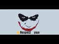 Joker Quotes Respect New Whatsapp Status Video 2018