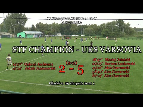 29 VIII 2021 r.   STF CHAMPION  -  UKS VARSOVIA