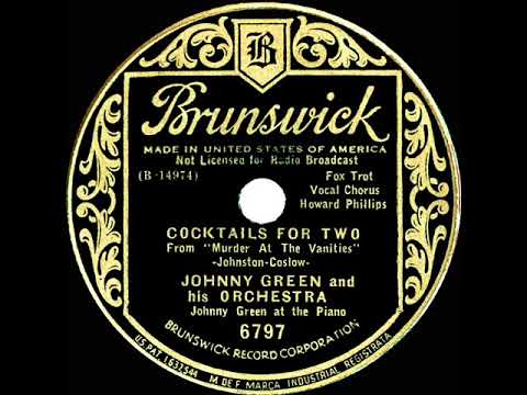 1934 Johnny Green - Cocktails For Two (Howard Phillips, vocal)