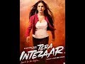 Tera Intezaar Full Movie Download Links Full Hd