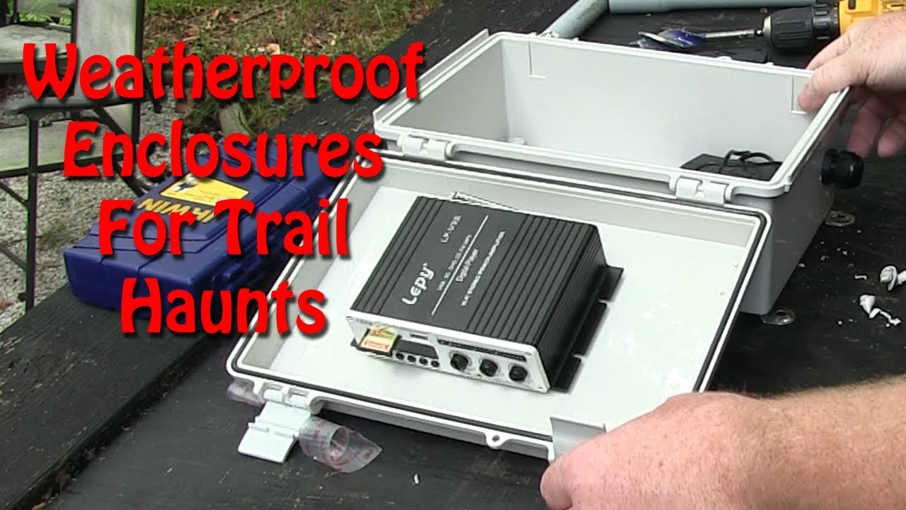 Waterproof Electronics Enclosures for Trail Haunts
