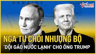 Nga phũ phàng từ chối nhượng bộ, "dội gáo nước lạnh" cho ông Trump | Báo VietNamNet