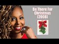 Ledisi - "Be There For Christmas" w-Lyrics (2008)