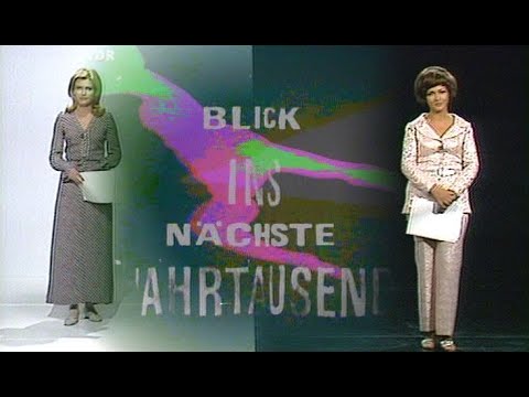 1970: Ansage und Vorspann "Blick ins nächste Jahrtausend"