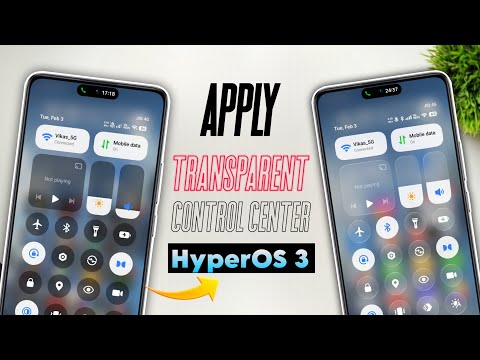 Hyperos 3 Apply New Transparent Control Center Toggles || Xiaomi HyperOS 3.1 New Control Center ✅