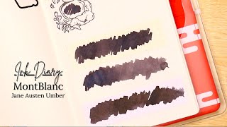 Ink Diary | Montblanc Jane Austen Umber
