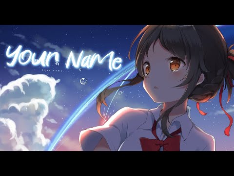 「Nightcore」 - VMZ | Your Name ☄️ ♫