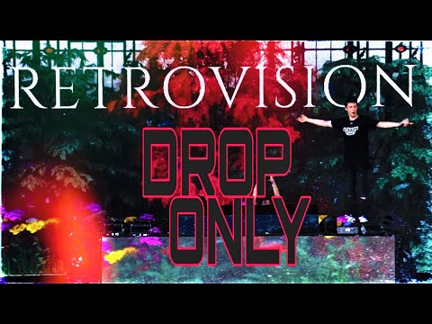 【DROPS ONLY】 Retrovision @ Tomorrowland Hexagon Stage,Weekend 2,  Belgium 2019-07-26【LIVE】