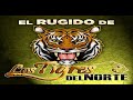 LA MESA DEL RINCÓN MIX TIGRES DEL NORTE - DJ DEL REAL d[-.-]b