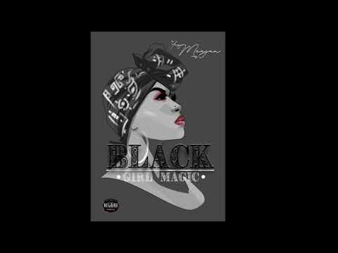 Yung Meagan - Black Girl Magic (Audio)