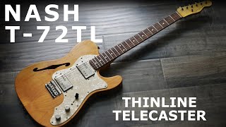 Video thumbnail for Nash T-72TL Thinline Telecaster 2012 by fuzzz