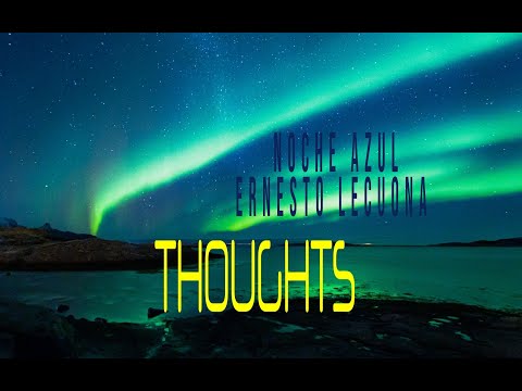 ERNESTO LECUONA - NOCHE AZUL