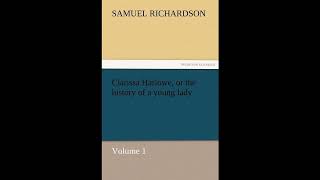 Clarissa Harlowe, or the history of a young lady - Volume 1