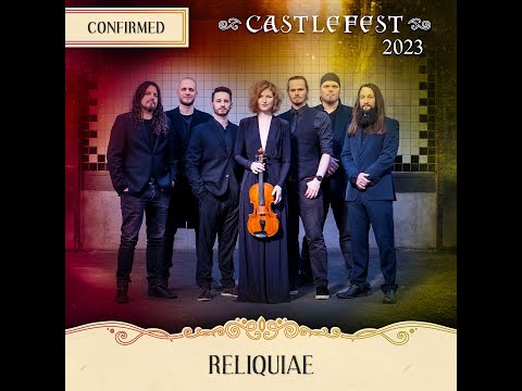Castlefest 2023 Live - Reliquiae