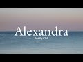 Reality Club - Alexandra (lyrics)
