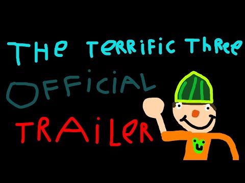 The Terrific Three Official Trailer