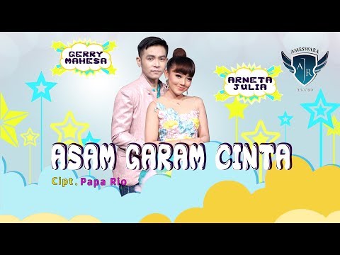 Gerry Mahesa Feat. Arneta Julia - Asam Garam Cinta | Dangdut (Official Music Video)