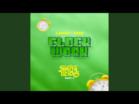 Clockwork (Shattalicious Pt. 4) (feat. KGS)