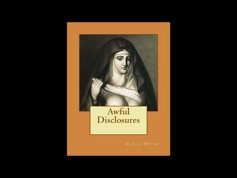 Awful Disclosures: Of the HOTEL DIEU NUNNERY OF MONTREAL by Maria Monk — free full audiobook