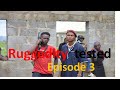 Ruggedity Tested  (end game  Episode 3)