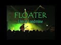 Floater - Live at Landmine 1999