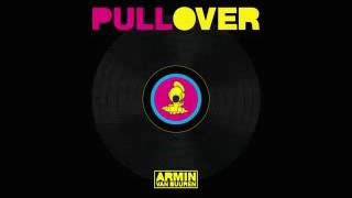 Armin van Buuren, Speedy J   Pull Over Extended Mix