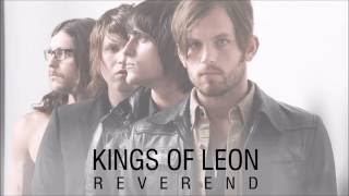 Kings of Leon - Reverend Lyrics