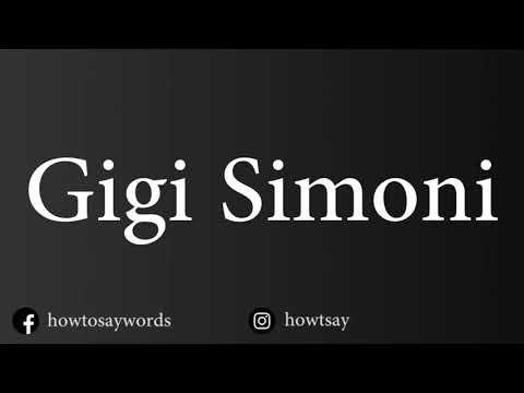 How To Pronounce Gigi Simoni
