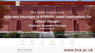 Professor Benjamin Morison, “Δόξα and ἐπιστήμη in Aristotle: some implications for ethical thought”